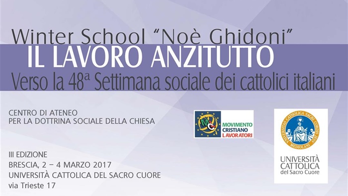 Winter School Noè Ghidoni ’IL LAVORO ANZITUTTO. Verso la 48a Settimana sociale dei cattolici italiani’ 